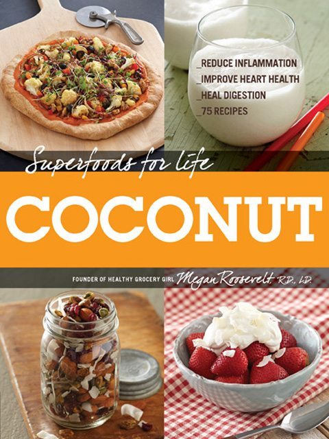 My First Book: Superfoods For Life, Coconut
