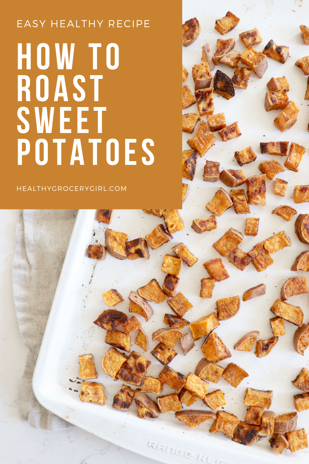 Pinterest Food Graphic for how to roast sweet potatoes